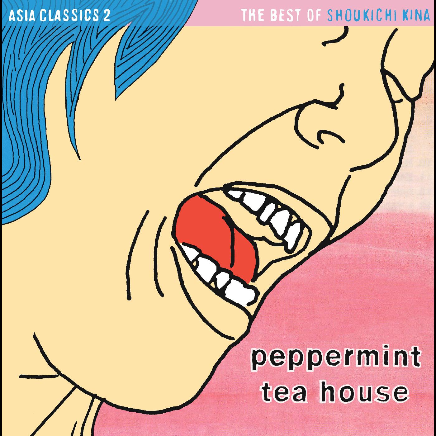 Shoukichi Kina | Asia Classics 2: The Best of Shoukichi Kina - Peppermint Tea House (PINK PEPPERMINT VINYL) - Vinyl
