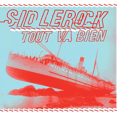 SID LE ROCK | Tout Va Bien - CD