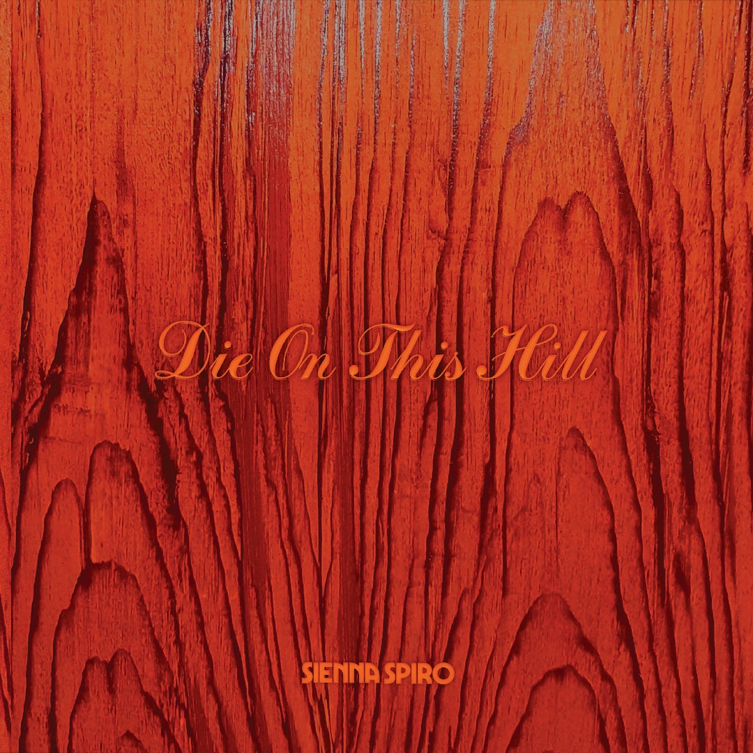 Sienna Sprio | Die On This Hill [Sunset Orange 7" Single] - Vinyl