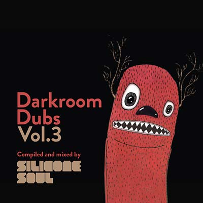 SILICONE SOUL | Darkroom Dubs Vol. 3 - CD