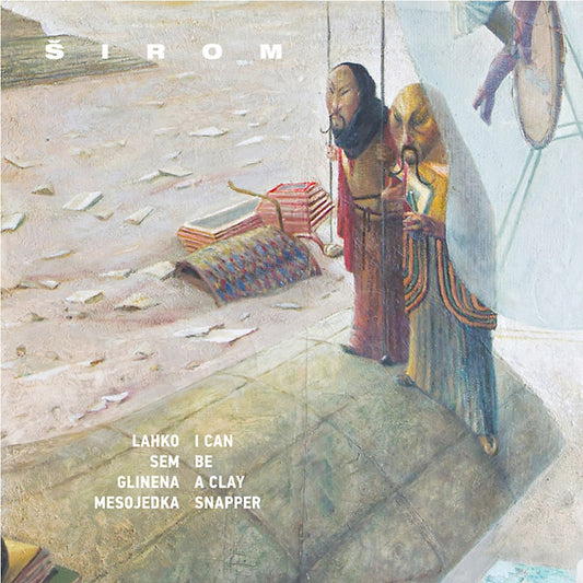 SIROM | I Can Be A Clay Snapper - Vinyl