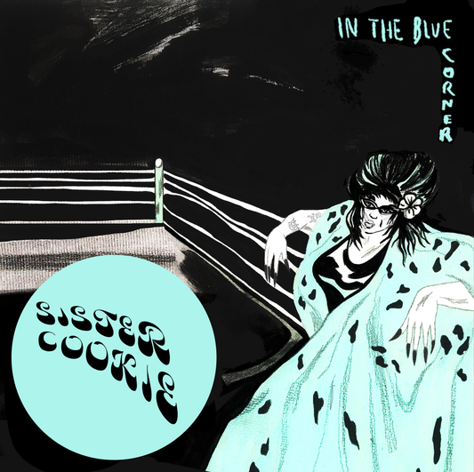 Sister Cookie | In The Blue Corner (DUSK BLUE VINYL) - Vinyl
