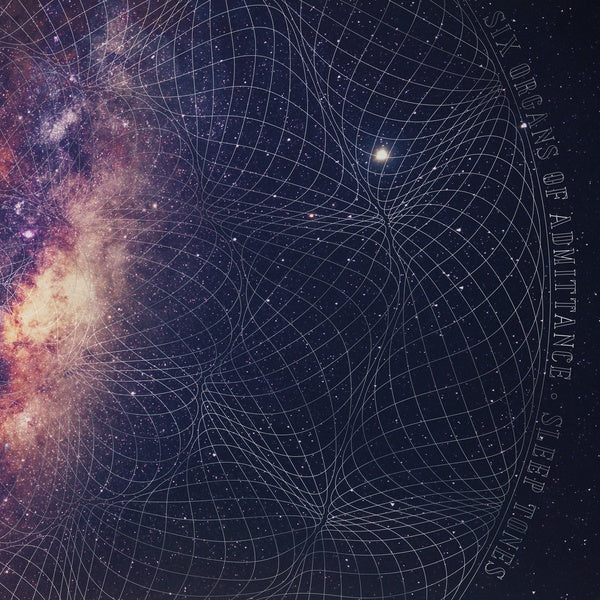Six Organs of Admittance | Sleep Tones - Vinyl