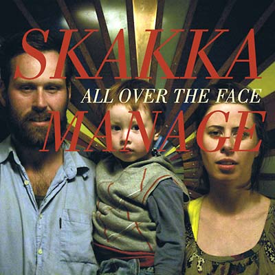 SKAKKAMANAGE | All Over The Face - CD