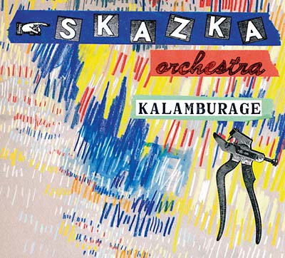 SKAZKA ORCHESTRA | Kalamburage - CD