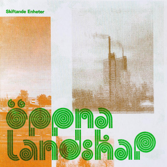 Skiftande Enheter | Oppna Landskap - Vinyl