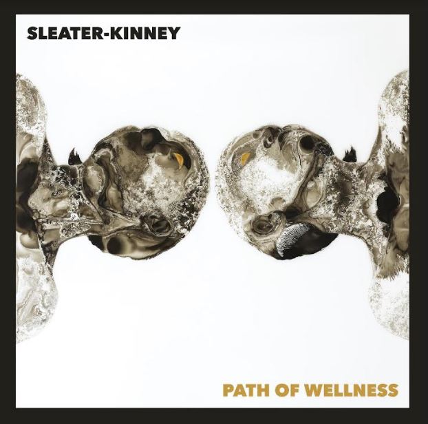 Sleater-kinney | Path of Wellness - CD