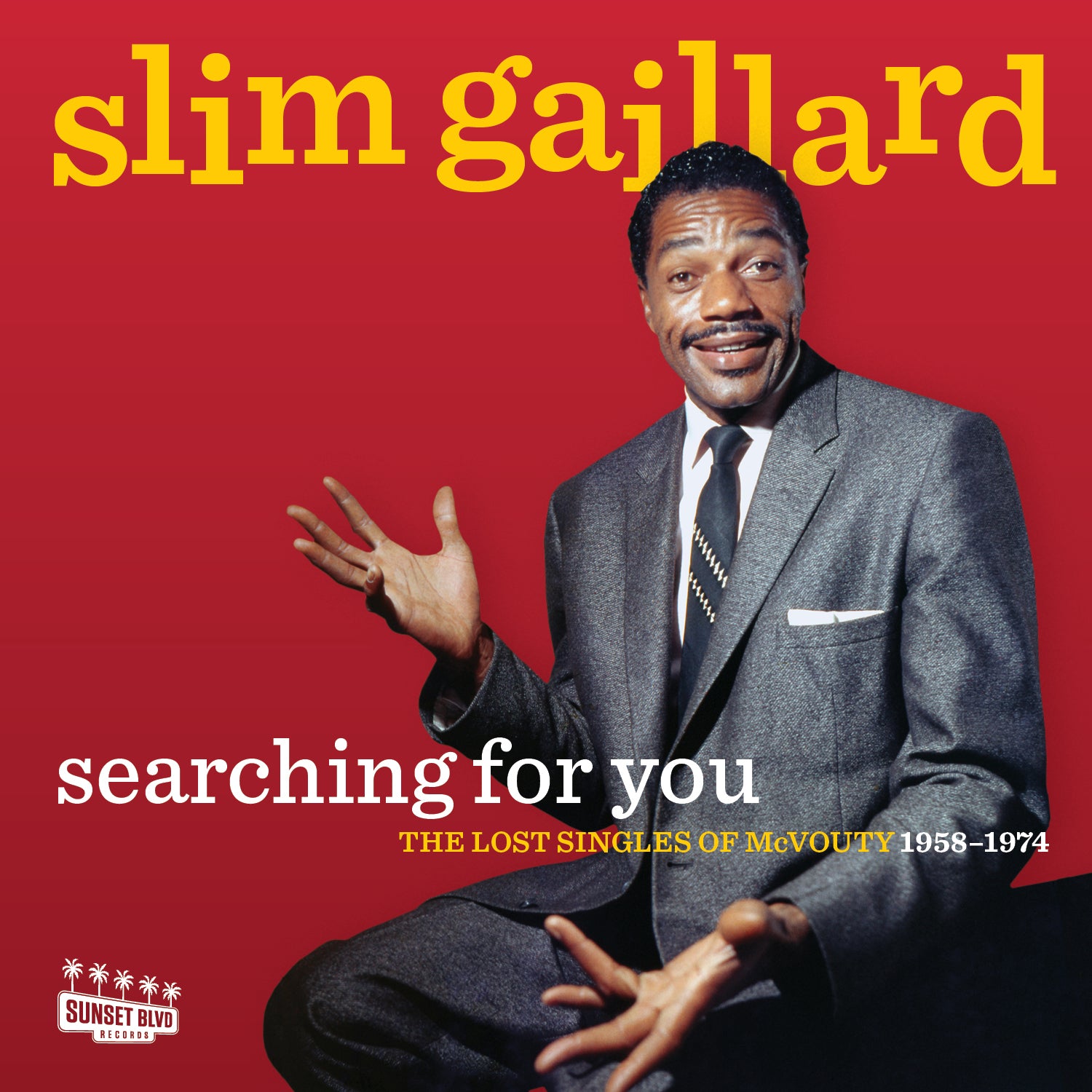 Slim Gaillard | Searching For You: The Lost Singles of McVouty (1958-1974) - CD