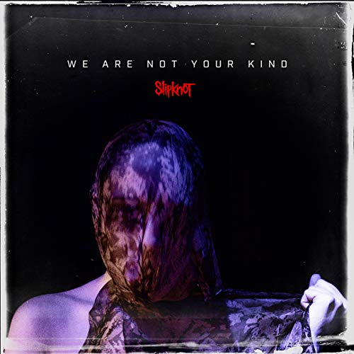 Slipknot | We Are Not Your Kind (with download card) - Vinyl