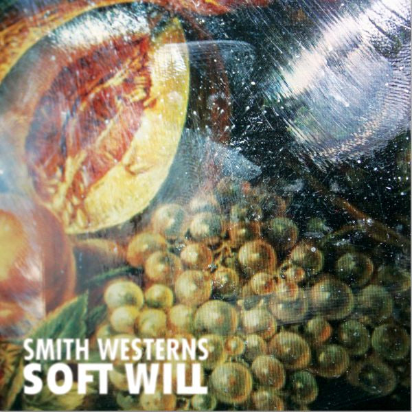 Smith Westerns | Soft Will - Vinyl