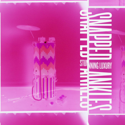 Snapped Ankles | Stunning Luxury - CD