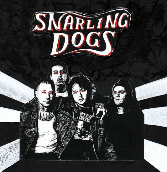 Snarling Dogs | Snarling Dogs - Vinyl