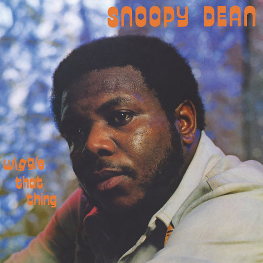 SNOOPY DEAN | Wiggle That Thing - CD
