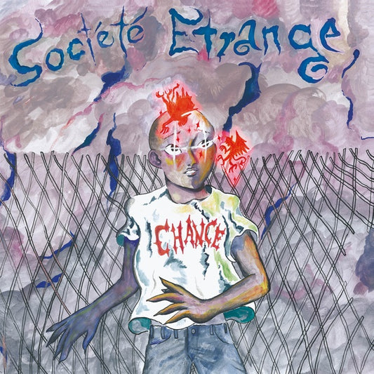 SOCIETE ETRANGE | Chance - CD