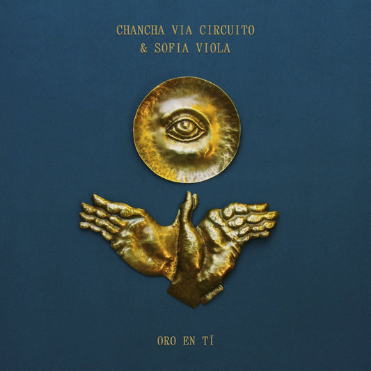 Sofía Viola Chancha Via Circuito | Oro En Tí (Gold Vinyl) - Vinyl