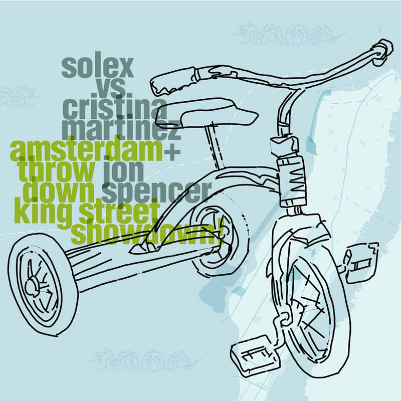 Solex vs Cristina Martinez + Jon Spencer | Amsterdam Throwdown, King Street Showdown! - CD