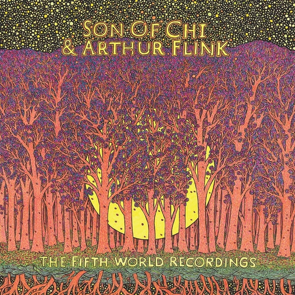 SON OF CHI & ARTHUR FLINK | The Fifth World Recordings - Vinyl