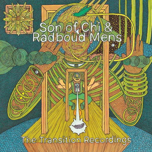 SON OF CHI & RADBOUD MENS | The Transition Recordings - Vinyl