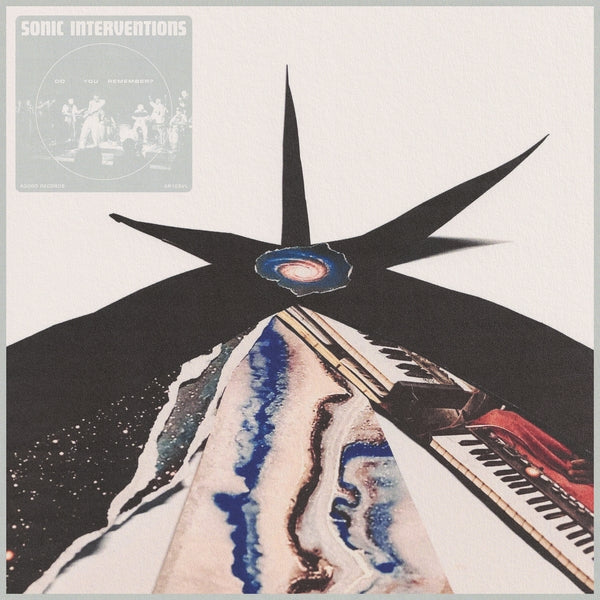 Sonic Interventions | Do You Remember? - Vinyl