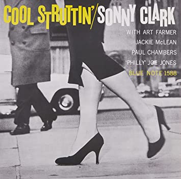 Sonny Clark | Cool Struttin' (Blue Note Classic Vinyl Edition) [LP] - Vinyl