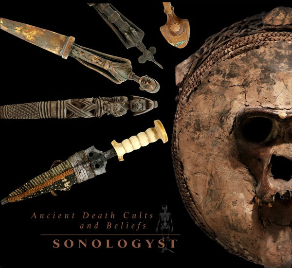 SONOLOGYST | Ancient Death Cults And Beliefs - CD