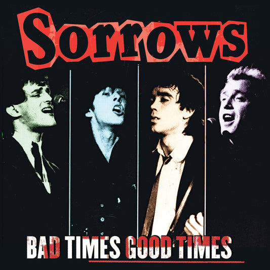 Sorrows | Bad Times Good Times - CD