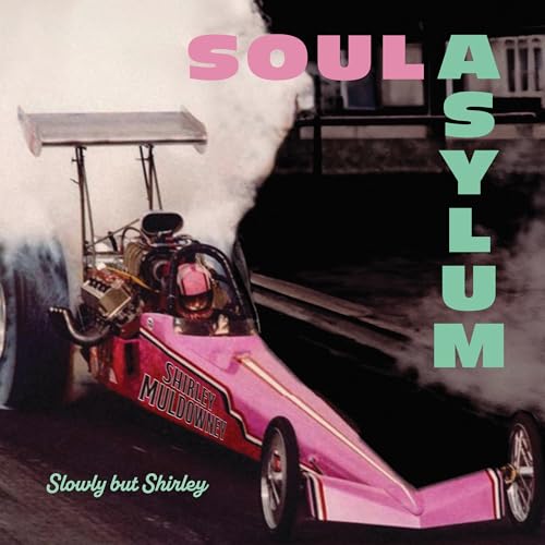 Soul Asylum | Slowly But Shirley - Vinyl