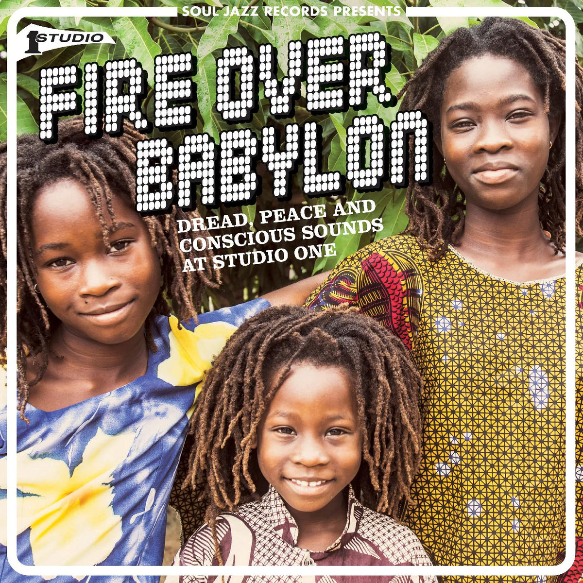 Soul Jazz Records Presents | Fire Over Babylon: Dread, Peace and Conscious Sounds at Studio One - CD