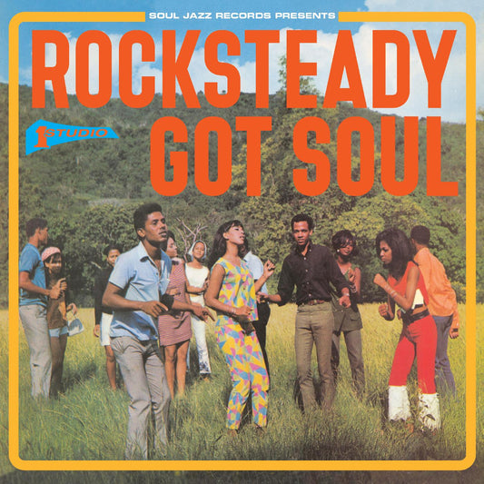 Soul Jazz Records Presents | Rocksteady Got Soul - CD