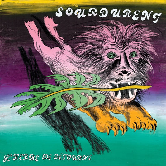 SOURDURENT | L'Herbe De Detourne - Vinyl
