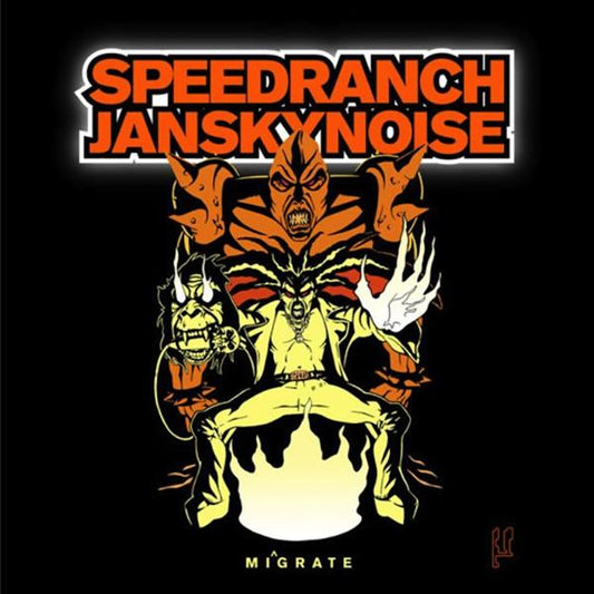 Speedranch + Jansky Noise | Mi^grate - CD