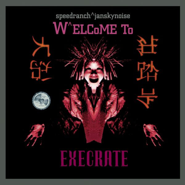 Speedranch + Jansky Noise | Welcome To Execrate - CD