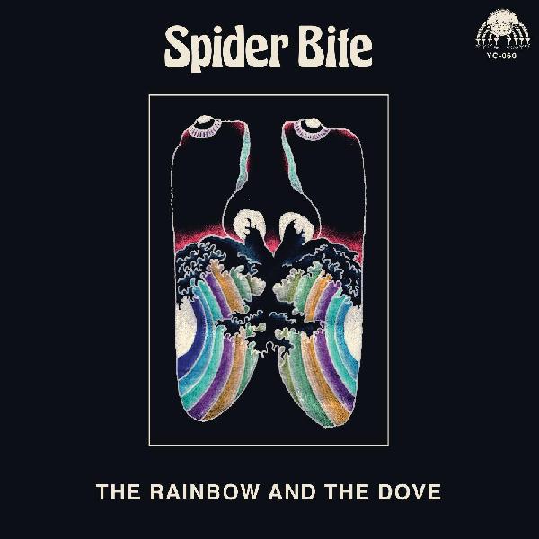 Spider Bite | The Rainbow And The Dove - Vinyl
