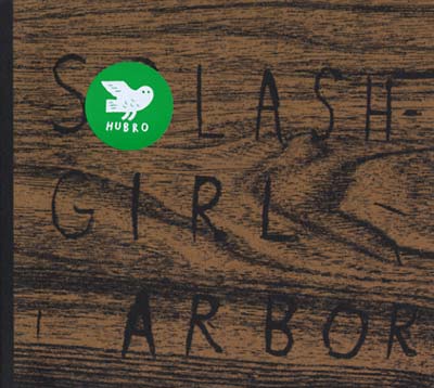 SPLASHGIRL | Arbor - CD