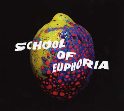 SPLEEN UNITED | School of Euphoria - CD