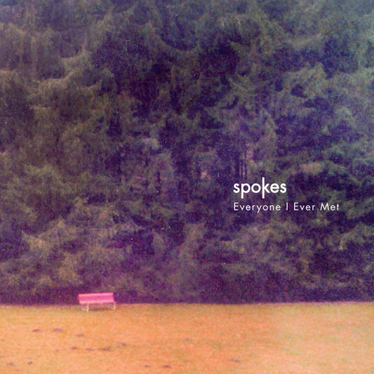 Spokes | Everyone I Ever Met - CD