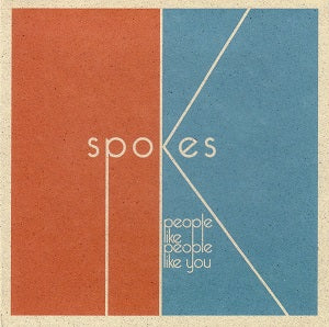 Spokes | People Like People Like You - CD