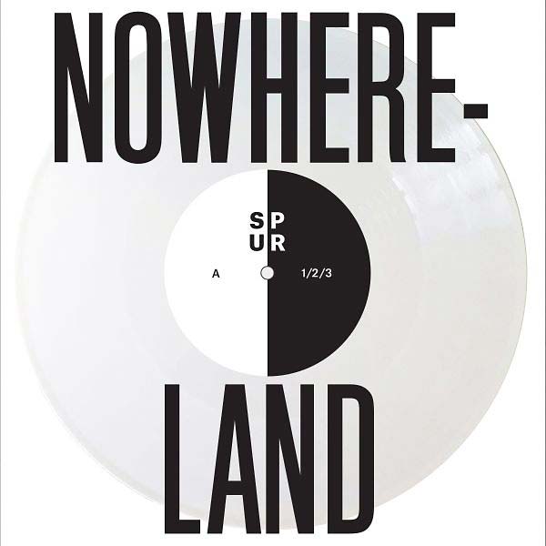 SPUR | Nowhereland - Vinyl