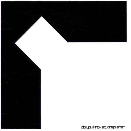 Squarepusher | Do You Know Squarepusher - CD