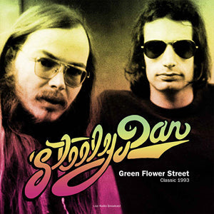 Steely Dan | Green Floer Street Classic 1993 [Import] - Vinyl