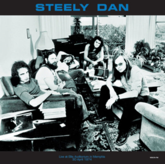 Steely Dan | Live at Ellis Auditorium in Memphis, April 30 1974 WBCN-FM [Import] - Vinyl