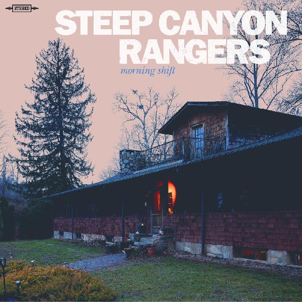 Steep Canyon Rangers | Morning Shift (TRANSLUCENT ORANGE VINYL) - Vinyl