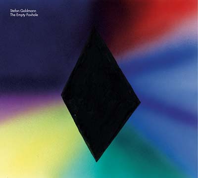 STEFAN GOLDMANN | The Empty Foxhole - CD