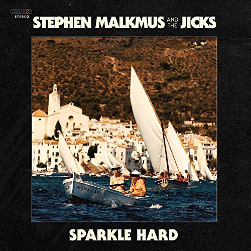 Stephen Malkmus / Jicks | Sparkle Hard - CD
