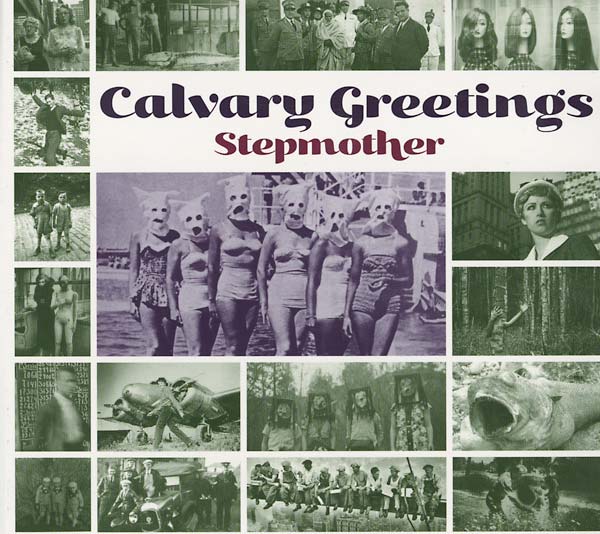 STEPMOTHER | Calvary Greetings - CD