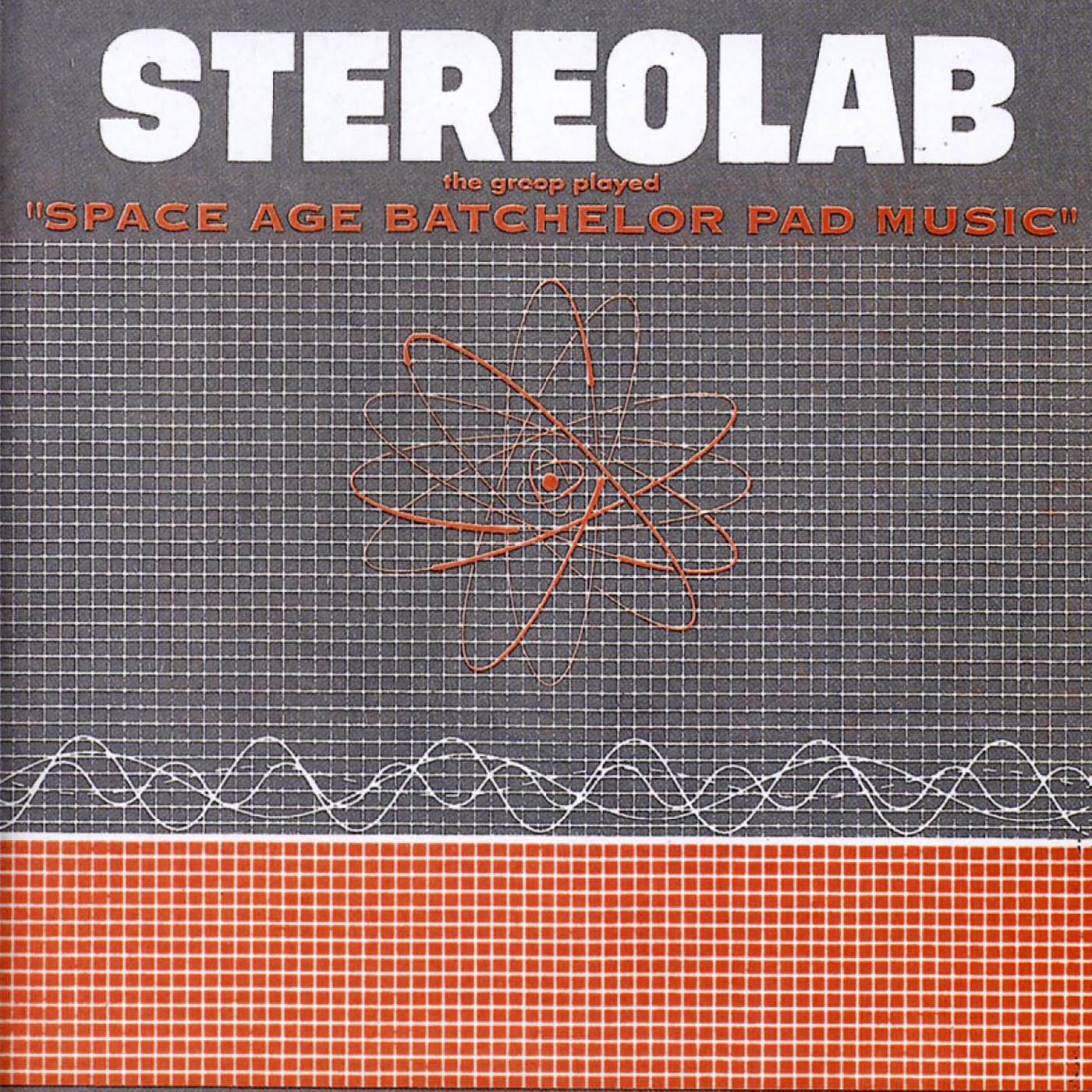 Stereolab | The Groop Played Space Age Batchelor Pad Music - Vinyl