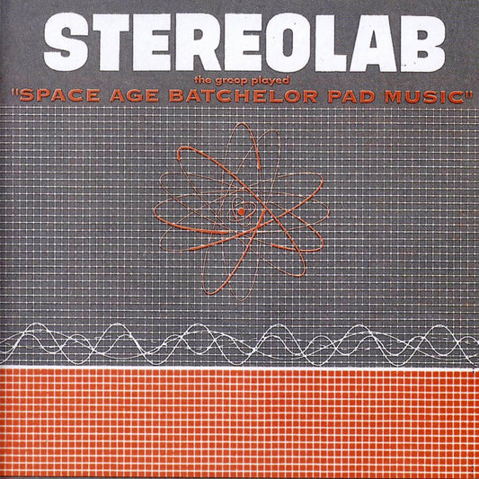 Stereolab | The Groop Played Space Age Batchelor Pad Music - Vinyl