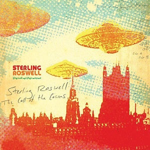 Sterling Roswell | The Call Of The Cosmos - CD