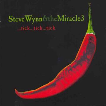 Steve and The Miracle 3 Wynn | Tick...Tick...Tick - CD