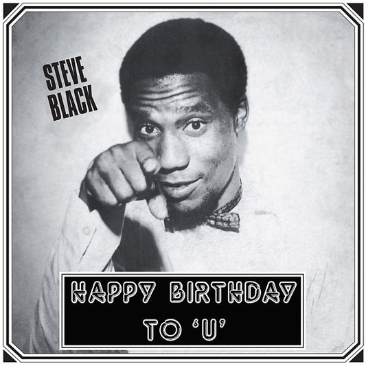 STEVE BLACK | Happy Birthday To 'U' - Vinyl